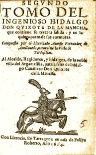 Portada del Quijote apócrifo de Avellaneda, editado en Tarragona en 1614. En ella figura
    un caballero vestido de armadura y montado a caballo, con casco tocado de plumas y visera bajada, en actitud de embestir lanza
    en ristre contra un enemigo